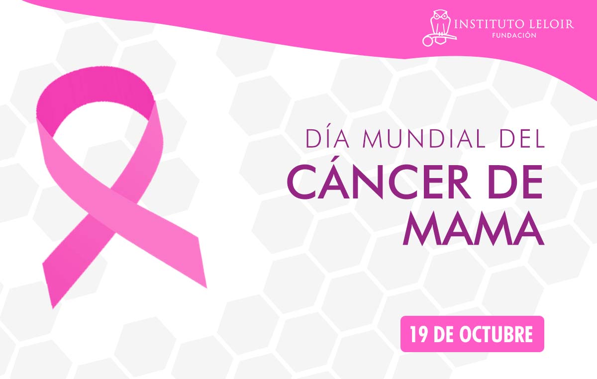 El Instituto Leloir en el Día Mundial de la Lucha contra el Cáncer de Mama: 19 de Octubre