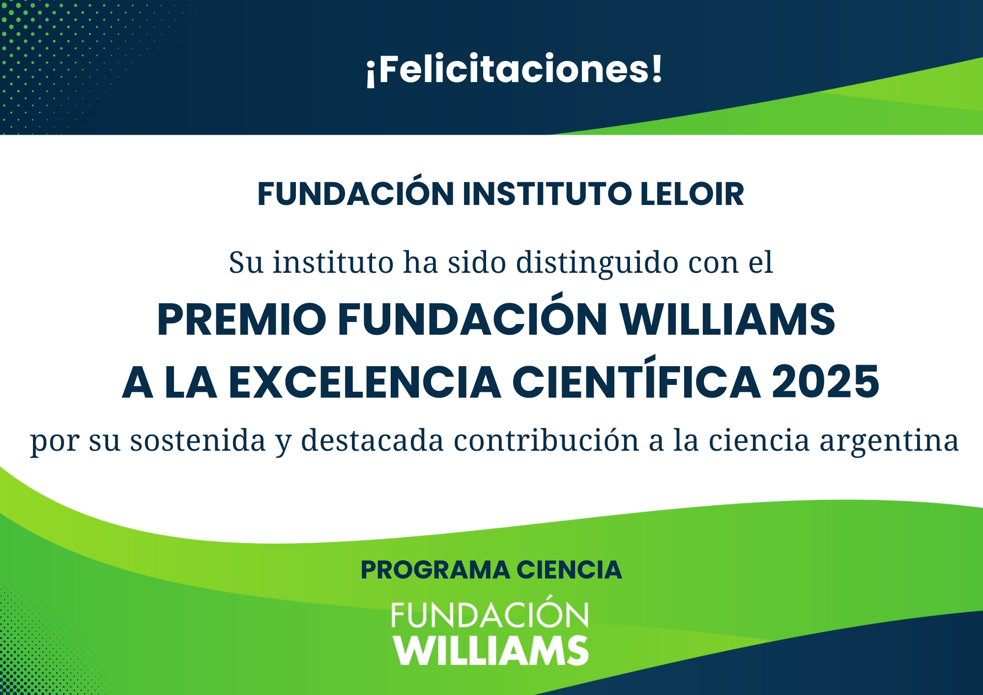 Fuimos reconocidos con el Premio Fundación Williams a la Excelencia Científica 2025